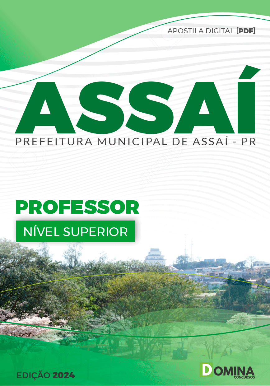 Apostila Prefeitura Assaí PR 2024 Professor