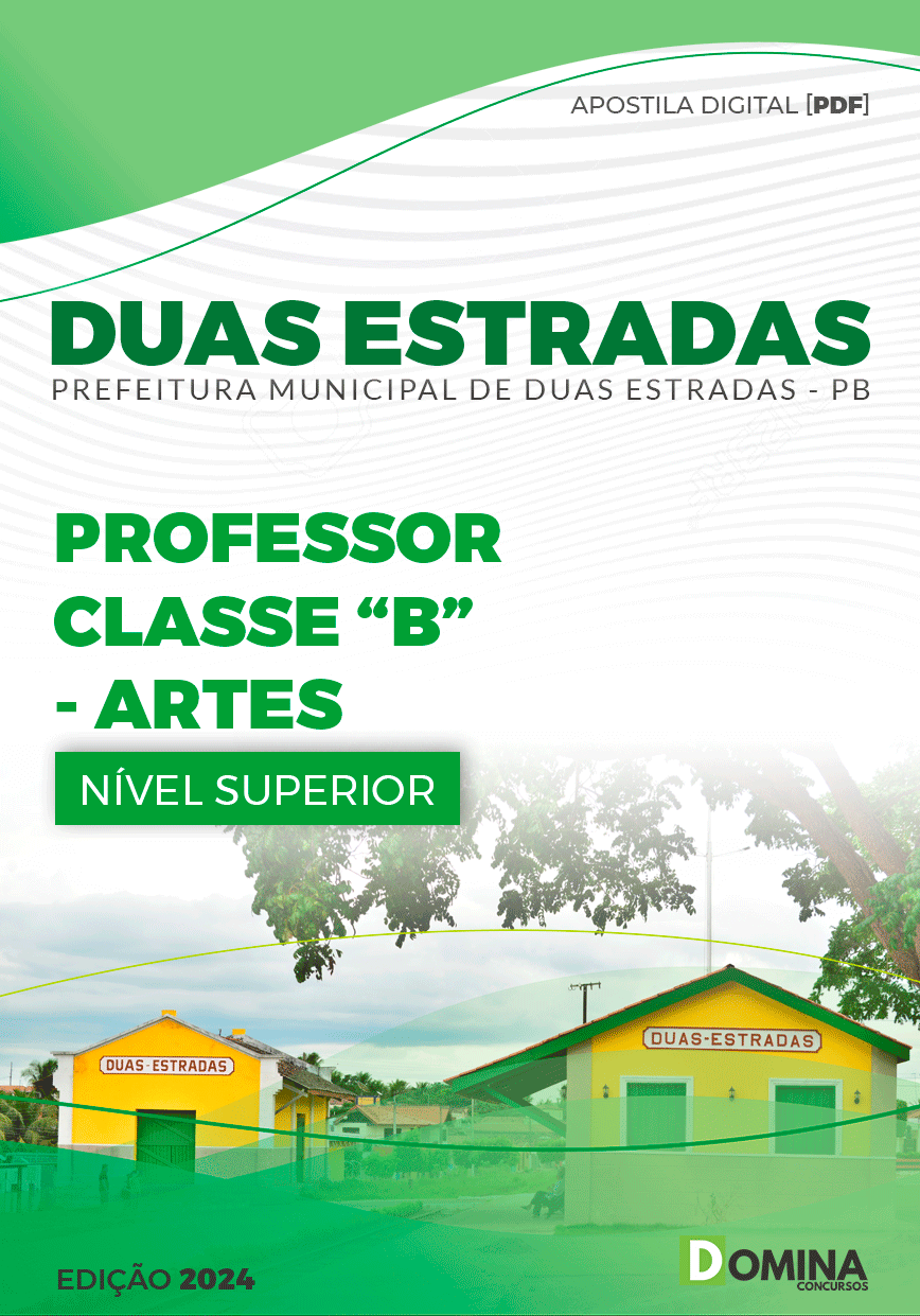 Apostila Prefeitura Duas Estradas PB 2024 Professor Artes