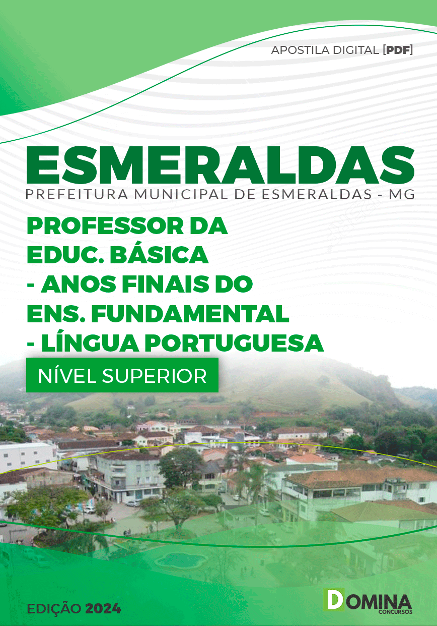Apostila Prefeitura Esmeraldas MG 2024 Professor E.B Língua Portuguesa
