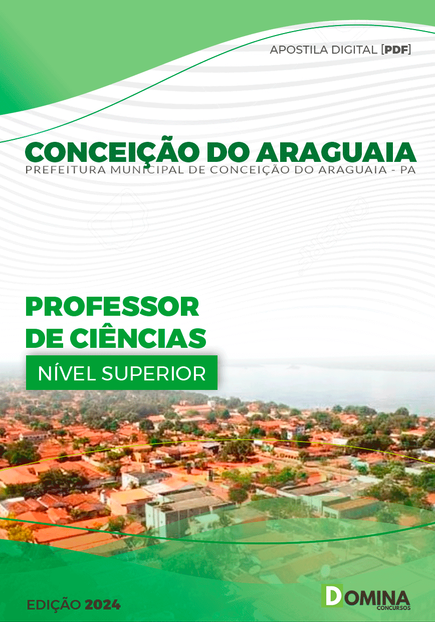 Apostila Prefeitura Conceição do Araguaia PA 2024 Professor Ciências