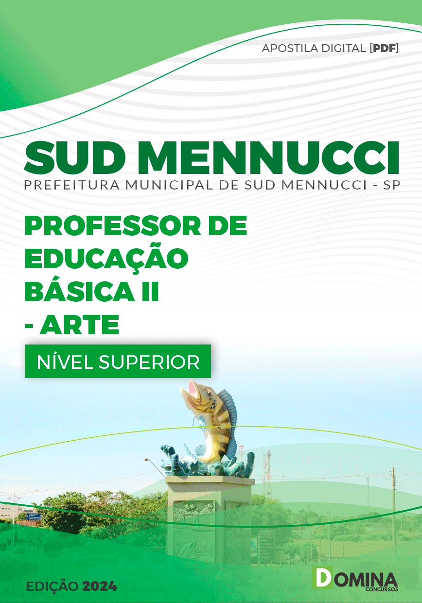Apostila Prefeitura Sud Mennucci SP 2024 Professor E.B II Arte