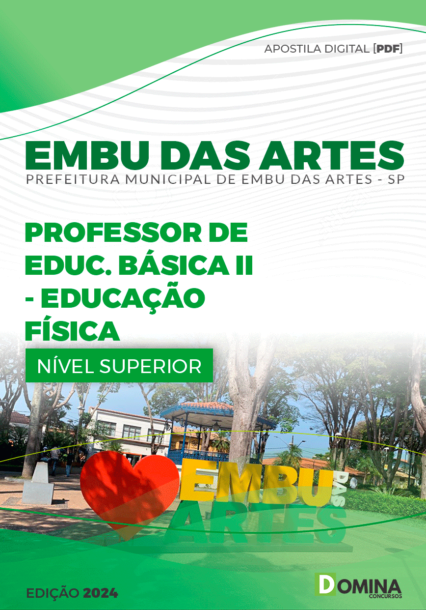 Apostila Prefeitura Embu das Artes SP 2024 Professor E.B II Educação Física