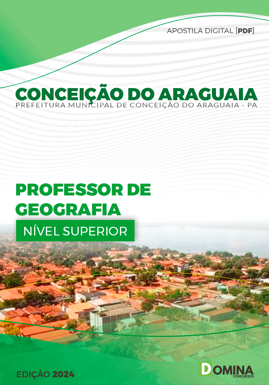 Apostila Prefeitura Conceição do Araguaia PA 2024 Professor Geografia