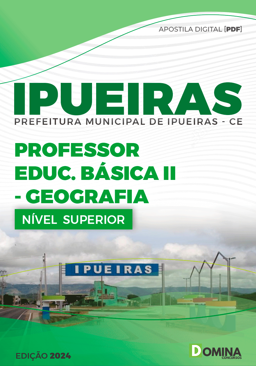 Apostila Prefeitura Ipueiras CE 2024 Professor E.B II Geografia