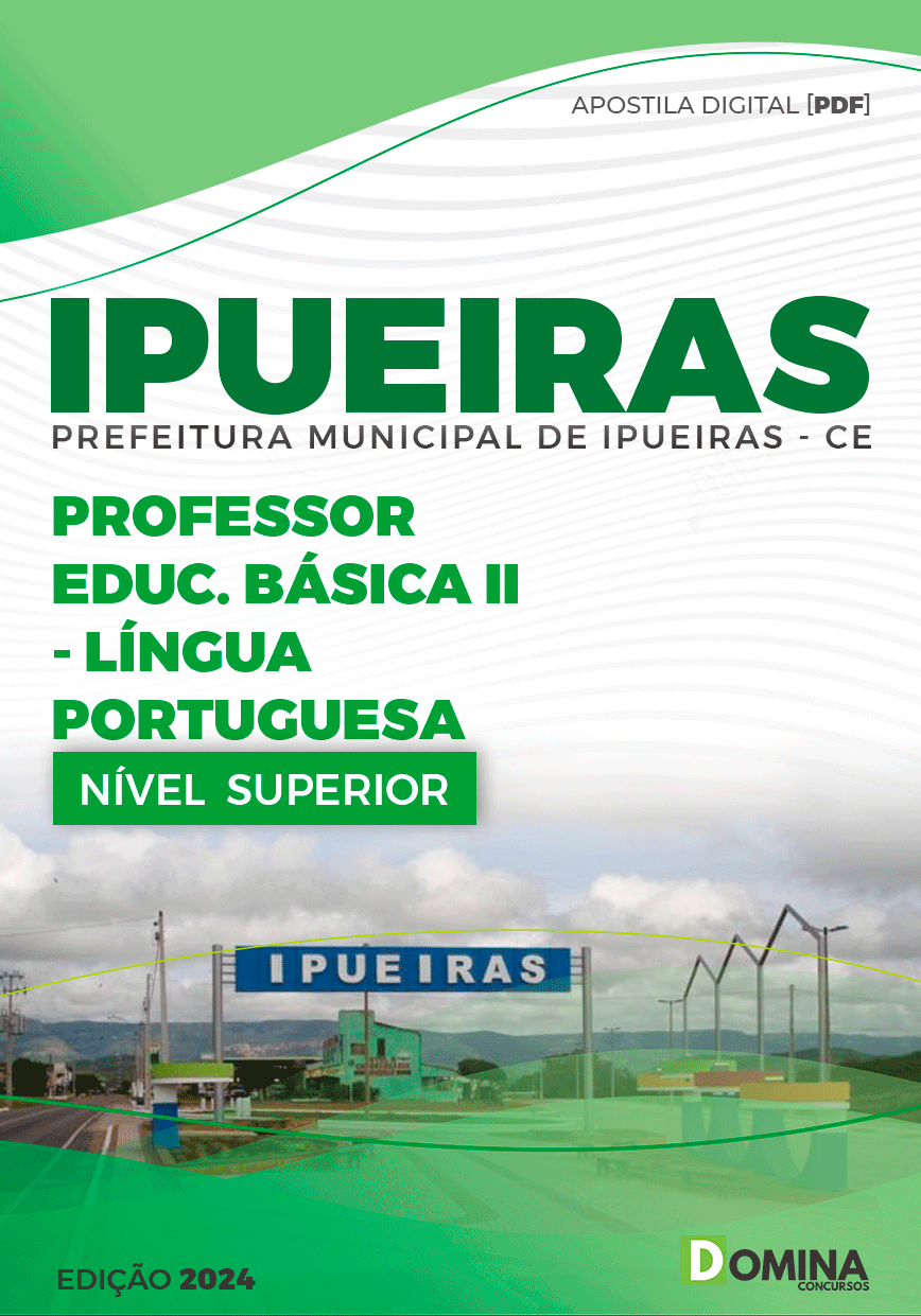 Apostila Prefeitura Ipueiras CE 2024 Professor E.B II Língua Portuguesa