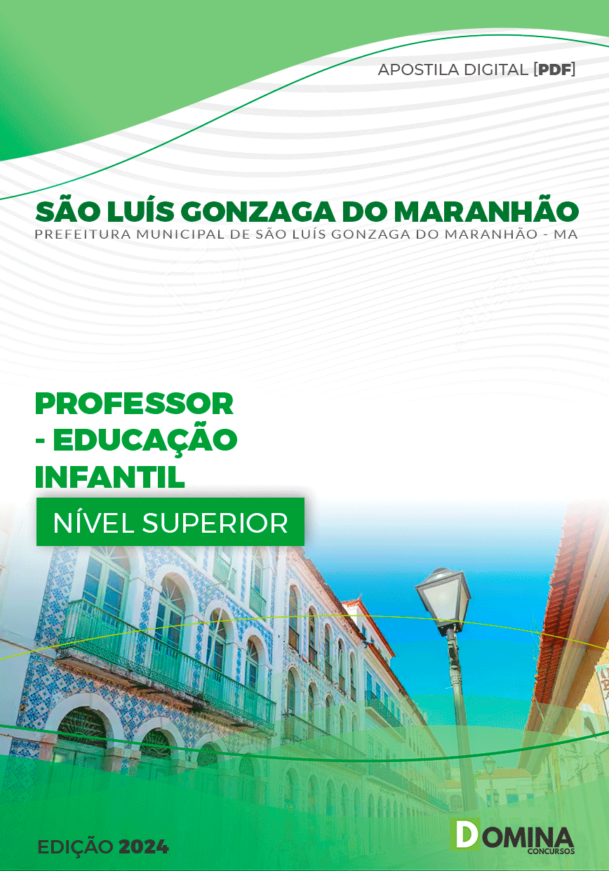 Apostila São Luís Gonzaga Maranhão MA 2024 Prof Educ Infantil