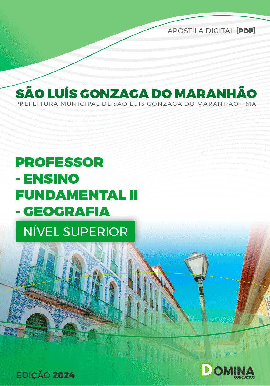 Apostila São Luís Gonzaga Maranhão MA 2024 Prof de Geografia