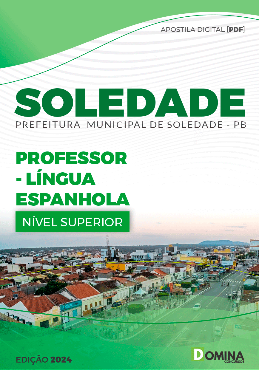 Apostila Prefeitura Soledade PB 2024 Professor Licenciatura Língua Espanhola