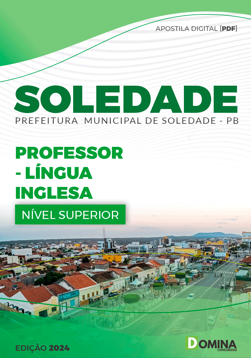 Apostila Prefeitura Soledade PB 2024 Professor Licenciatura Língua Inglesa