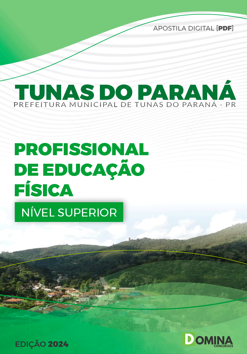 Apostila Prefeitura Tunas do Paraná PR 2024 Profissional De Educação Física