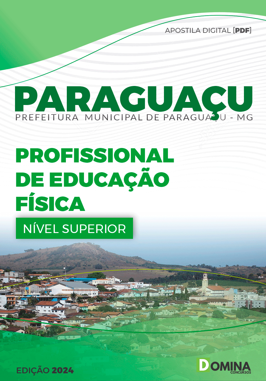 Apostila Prefeitura Paraguaçu MG 2024 Profissional Educ Física