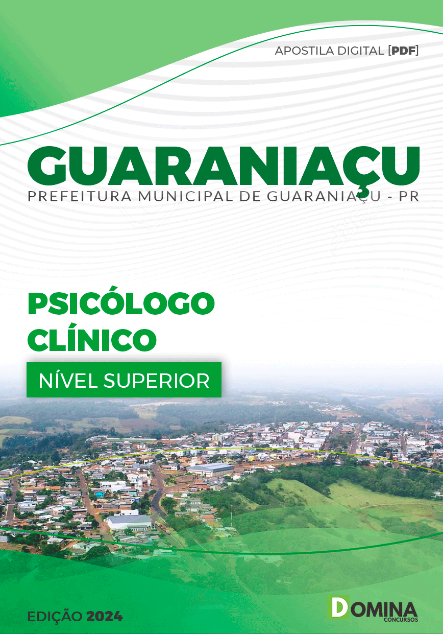 Apostila Prefeitura Guaraniaçu PR 2024 Psicólogo Clínico