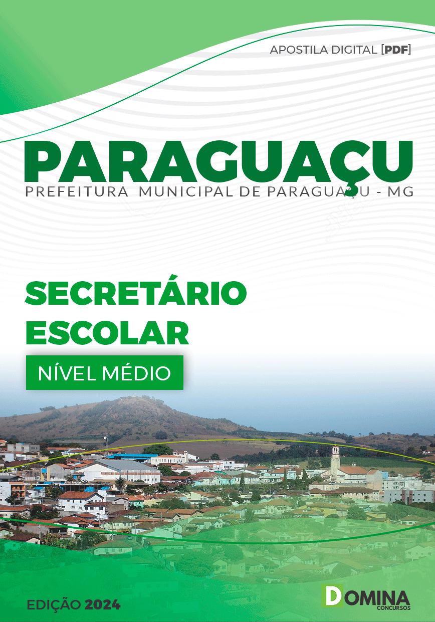 Apostila Prefeitura Paraguaçu MG 2024 Secretário Escolar