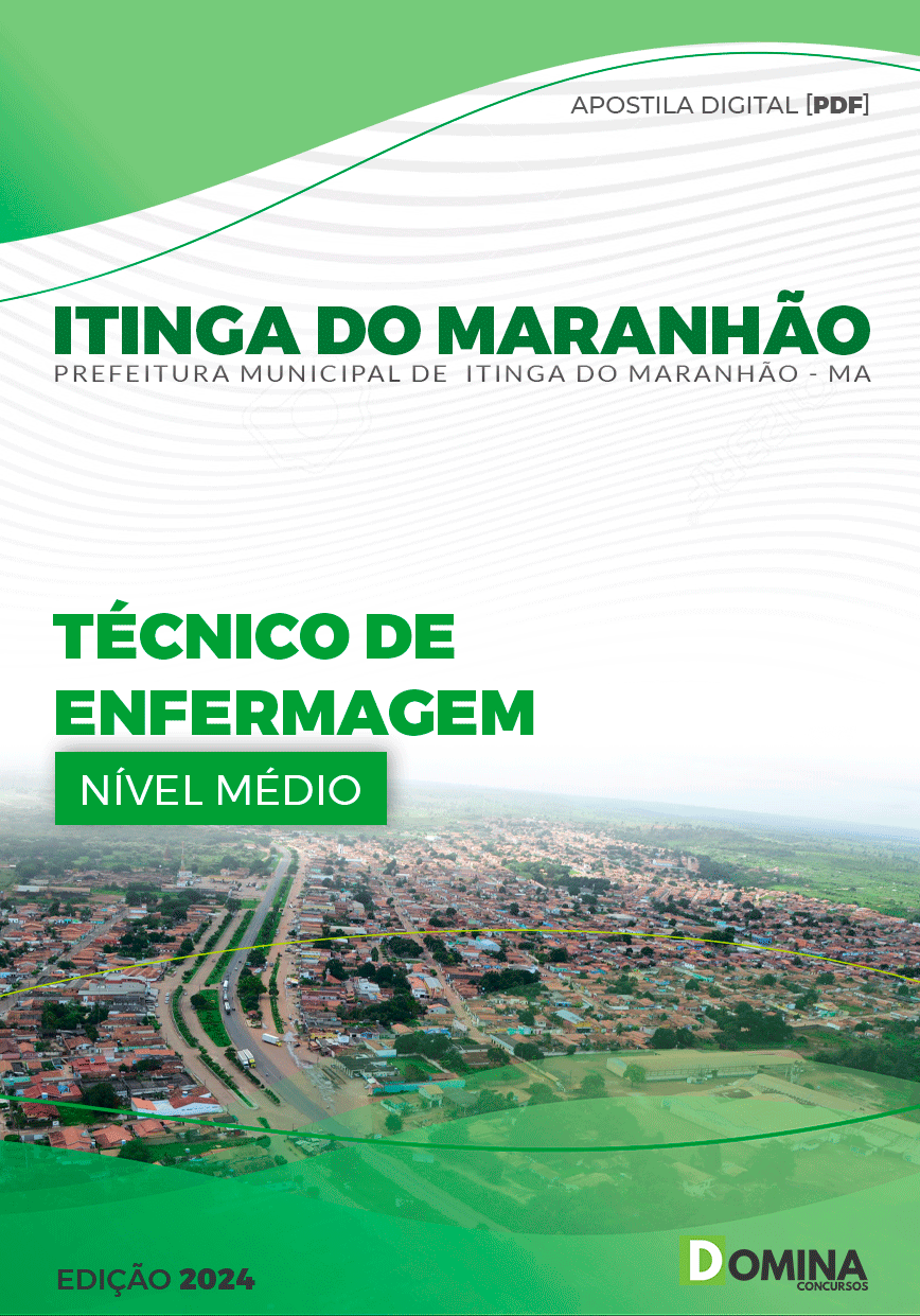 Apostila Prefeitura Itinga do Maranhão MA 2024 Técnico de Enfermagem