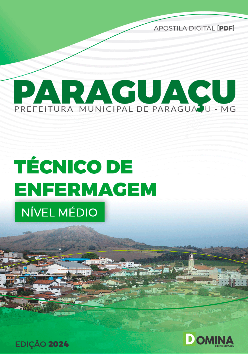 Apostila Prefeitura Paraguaçu MG 2024 Técnico de Enfermagem