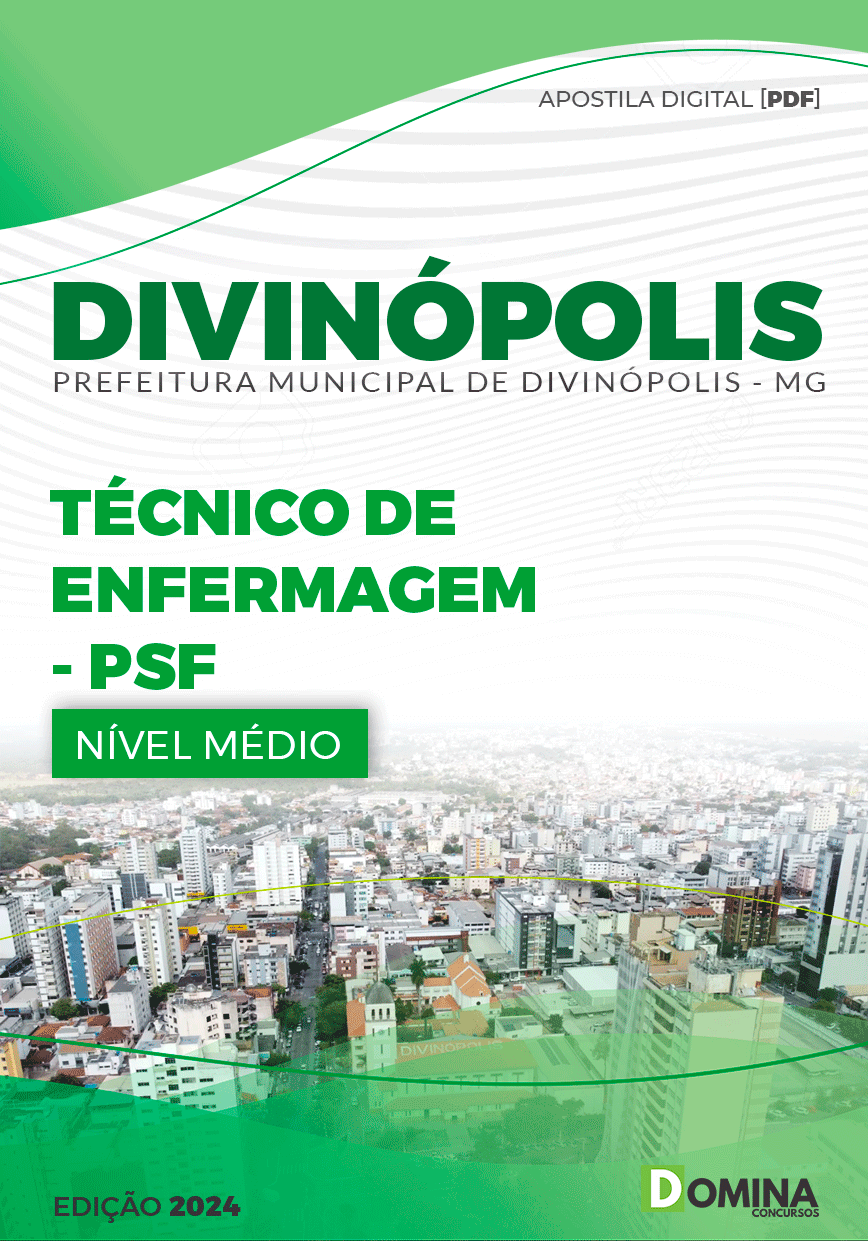 Apostila Prefeitura Divinópolis MG 2024 Técnico De Enfermagem PSF