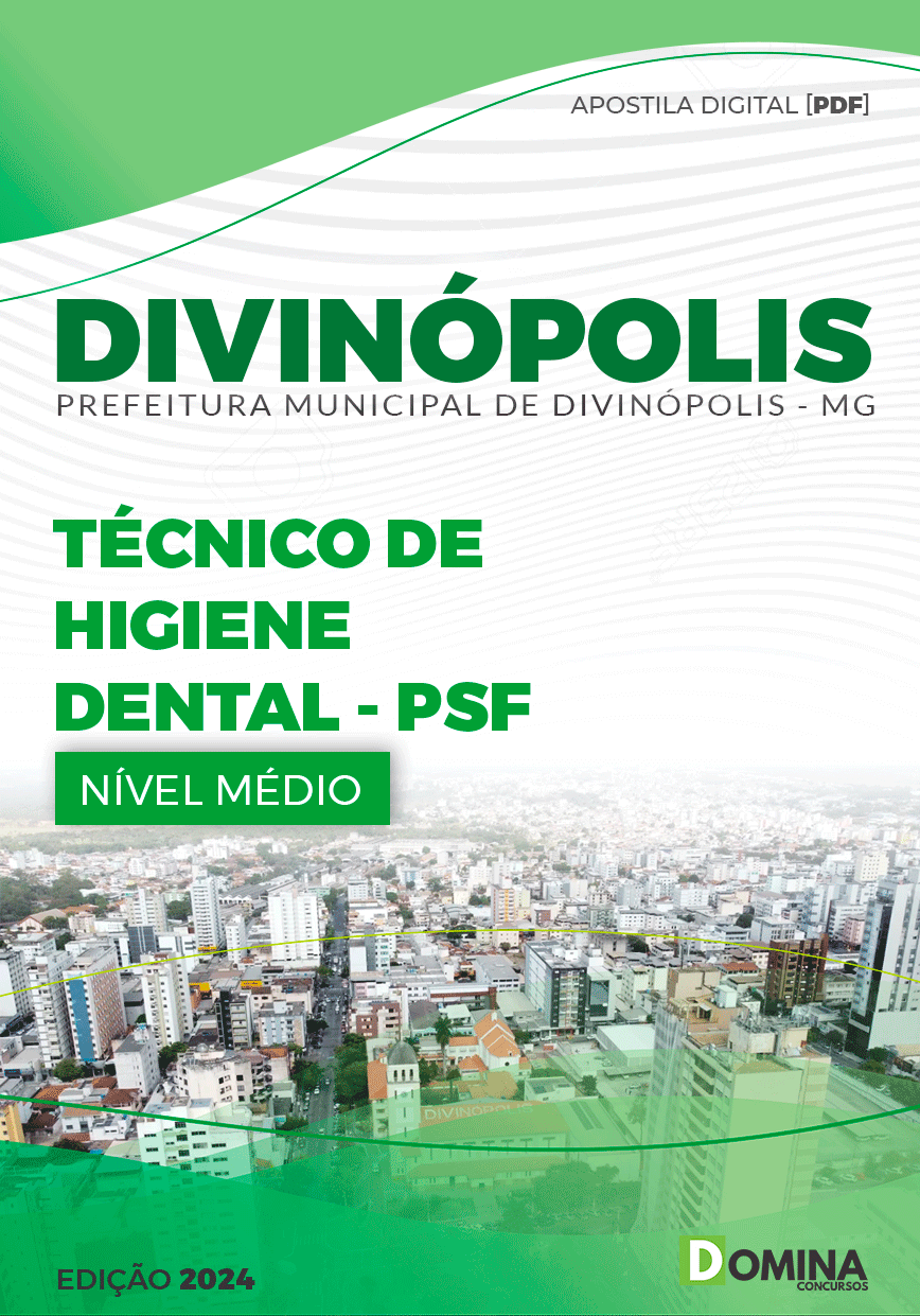 Apostila Prefeitura Divinópolis MG 2024 Técnico De Higiene Dental PSF