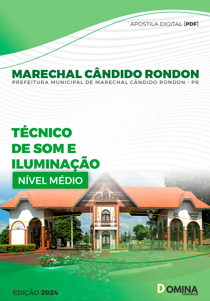 Apostila Marechal Cândido Rondon PR 2024 Técnico de Som