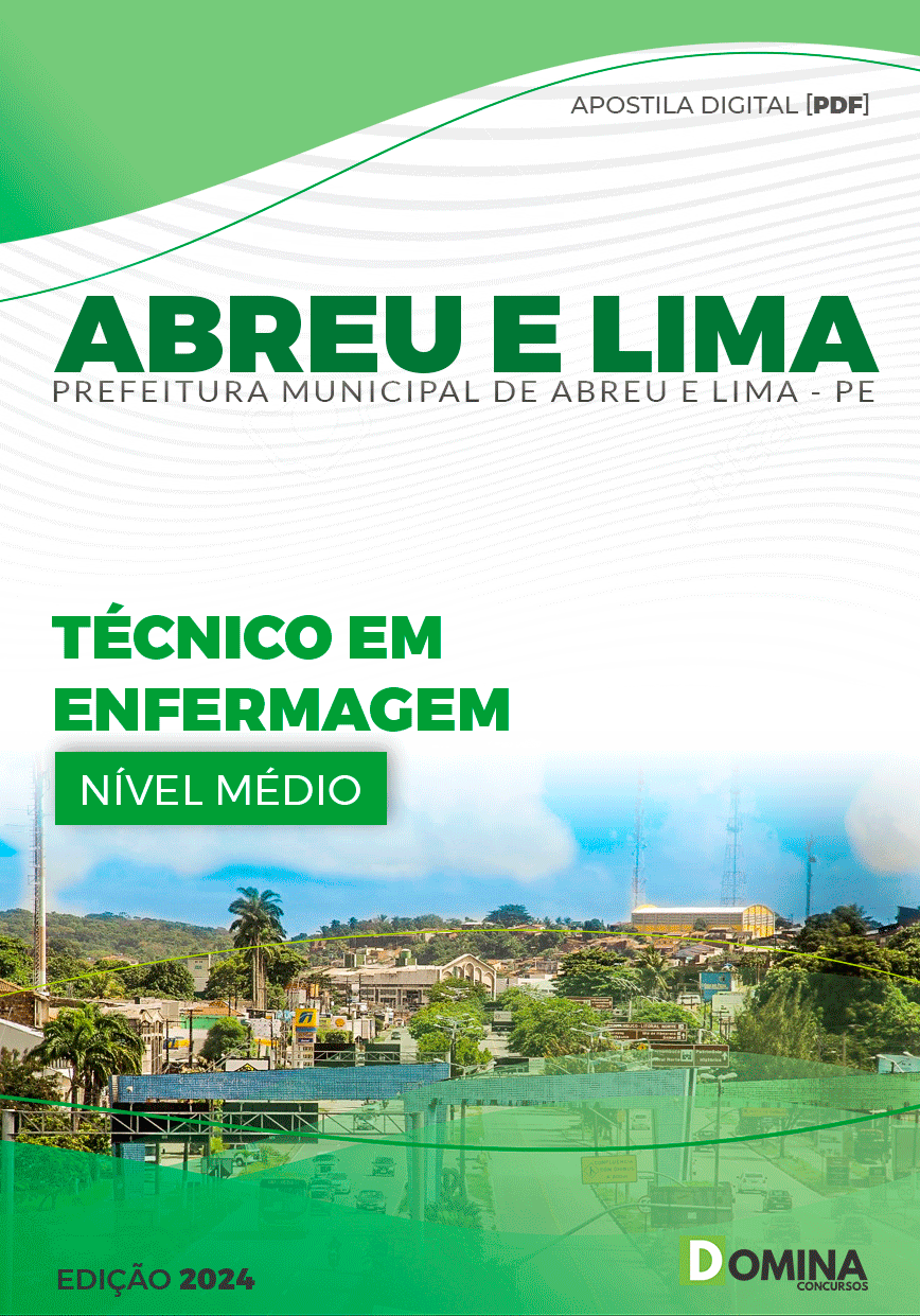 Apostila Prefeitura Abreu e Lima PE 2024 Técnico em Enfermagem