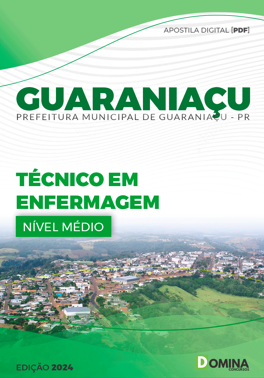 Apostila Prefeitura Guaraniaçu PR 2024 Técnico em Enfermagem