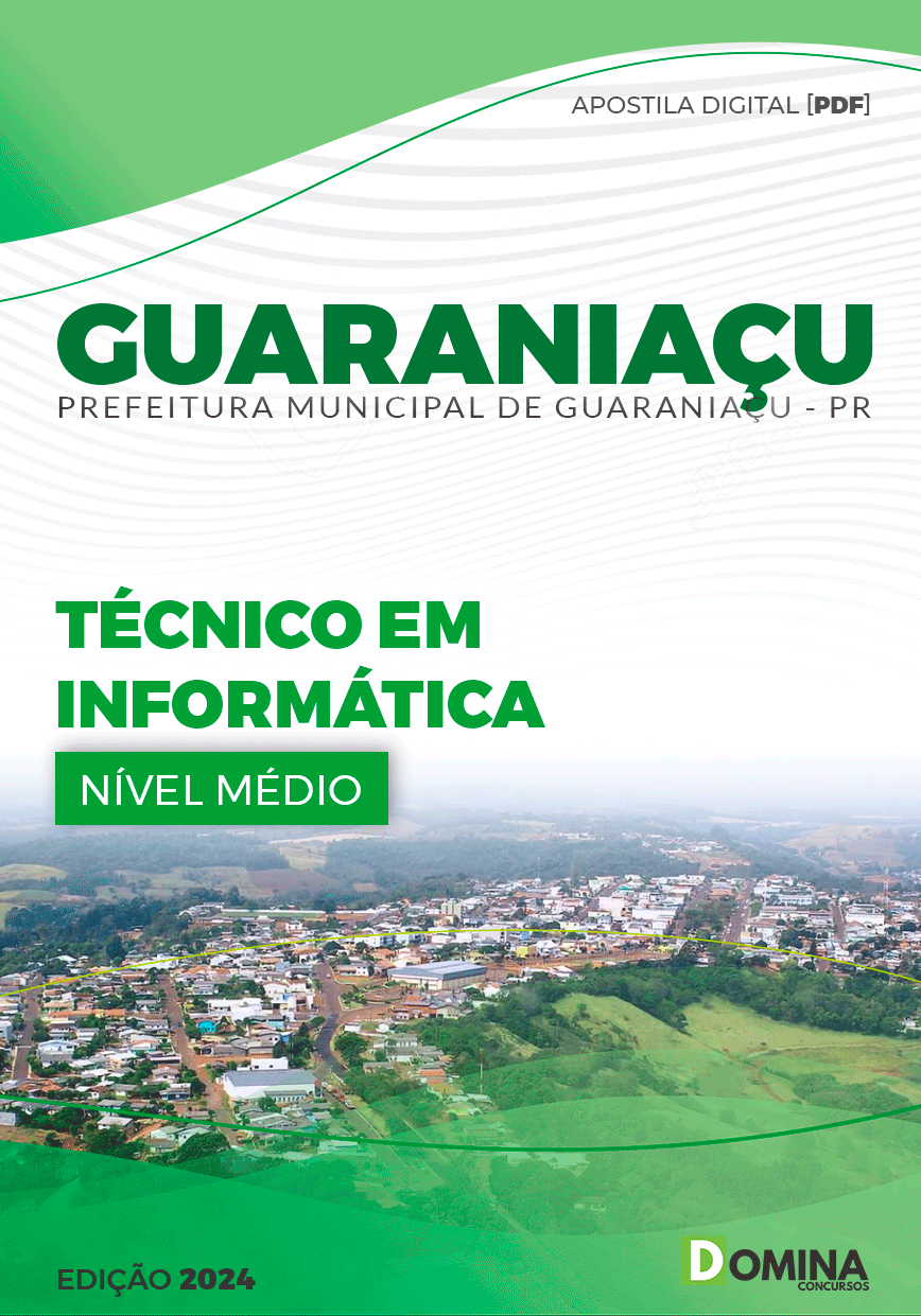Apostila Prefeitura Guaraniaçu PR 2024 Técnico em Informática