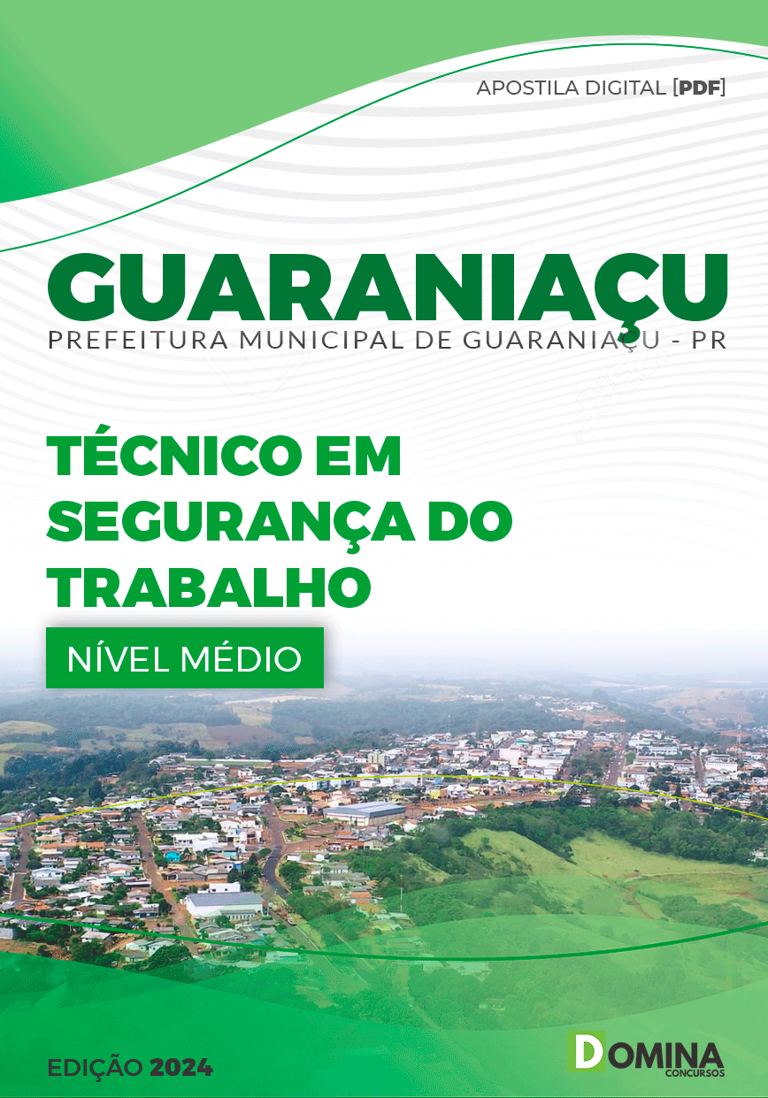 Apostila Prefeitura Guaraniaçu PR 2024 Técnico Seg do Trabalho