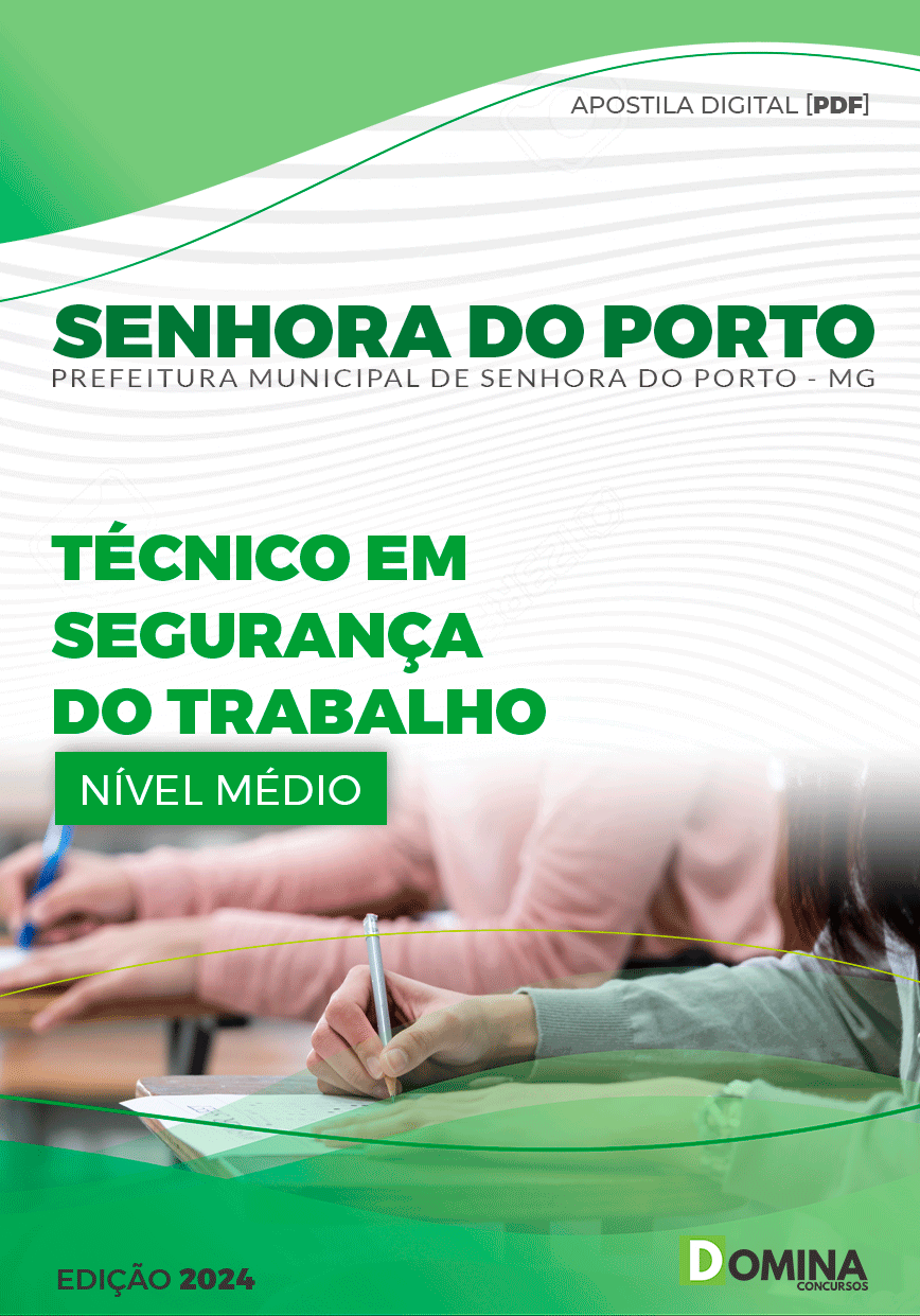 Apostila Prefeitura Senhora Porto MG 2024 Técnico Seg Trabalho