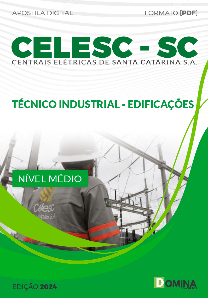 Apostila CELESC SC 2024 Técnico Industrial Edificações