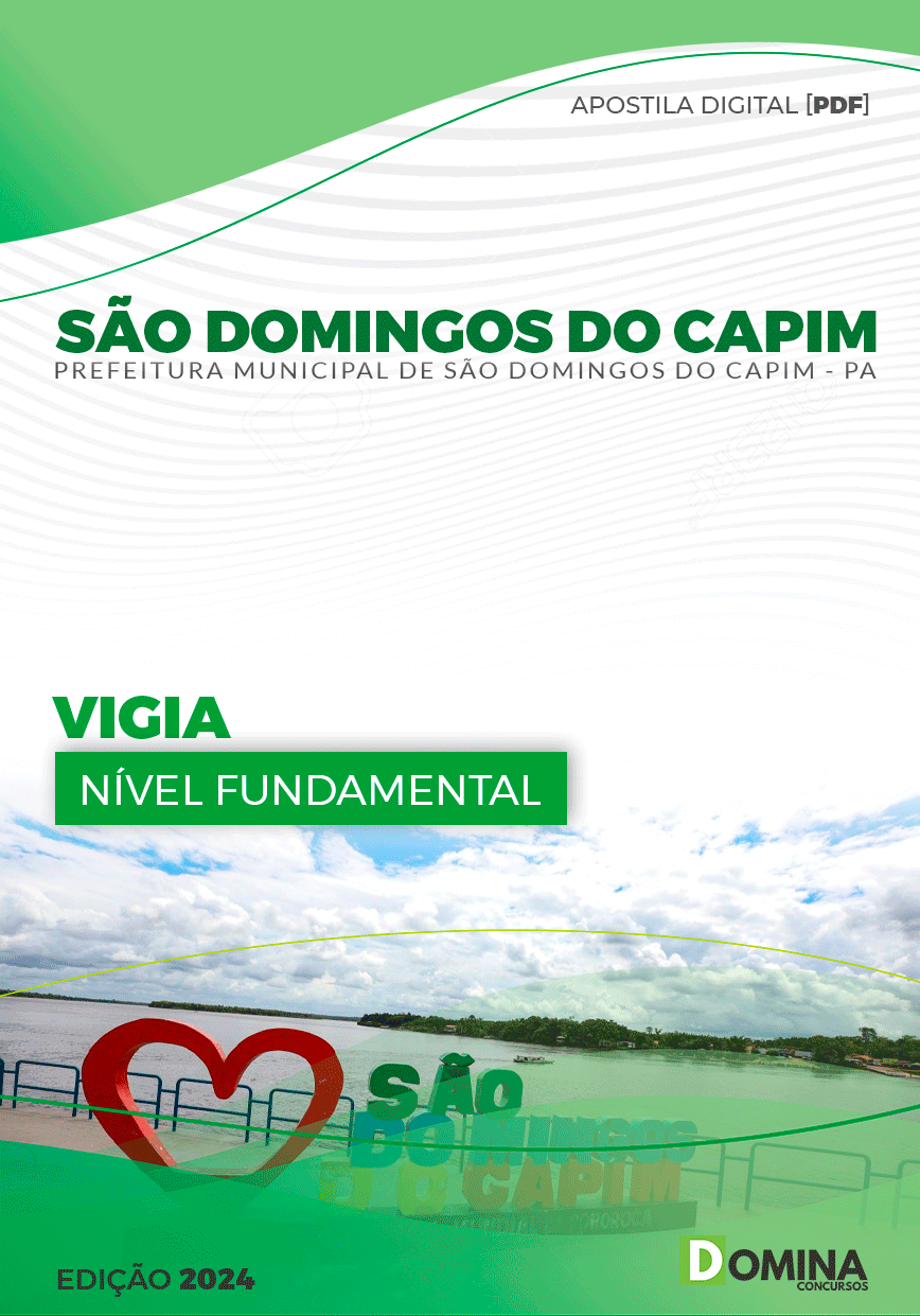 Apostila Prefeitura São Domingos Capim PA 2024 Vigia