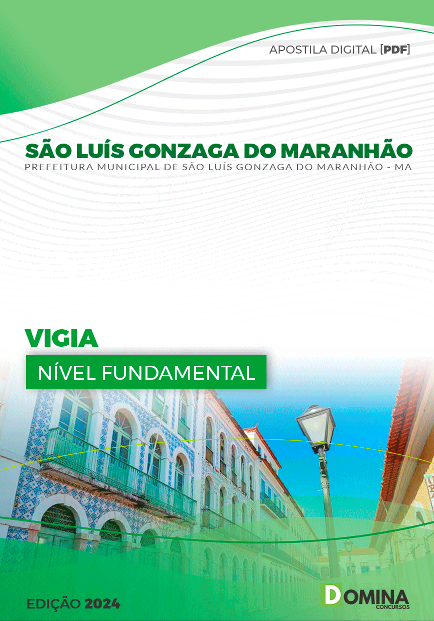 Apostila São Luís Gonzaga Maranhão MA 2024 Vigia
