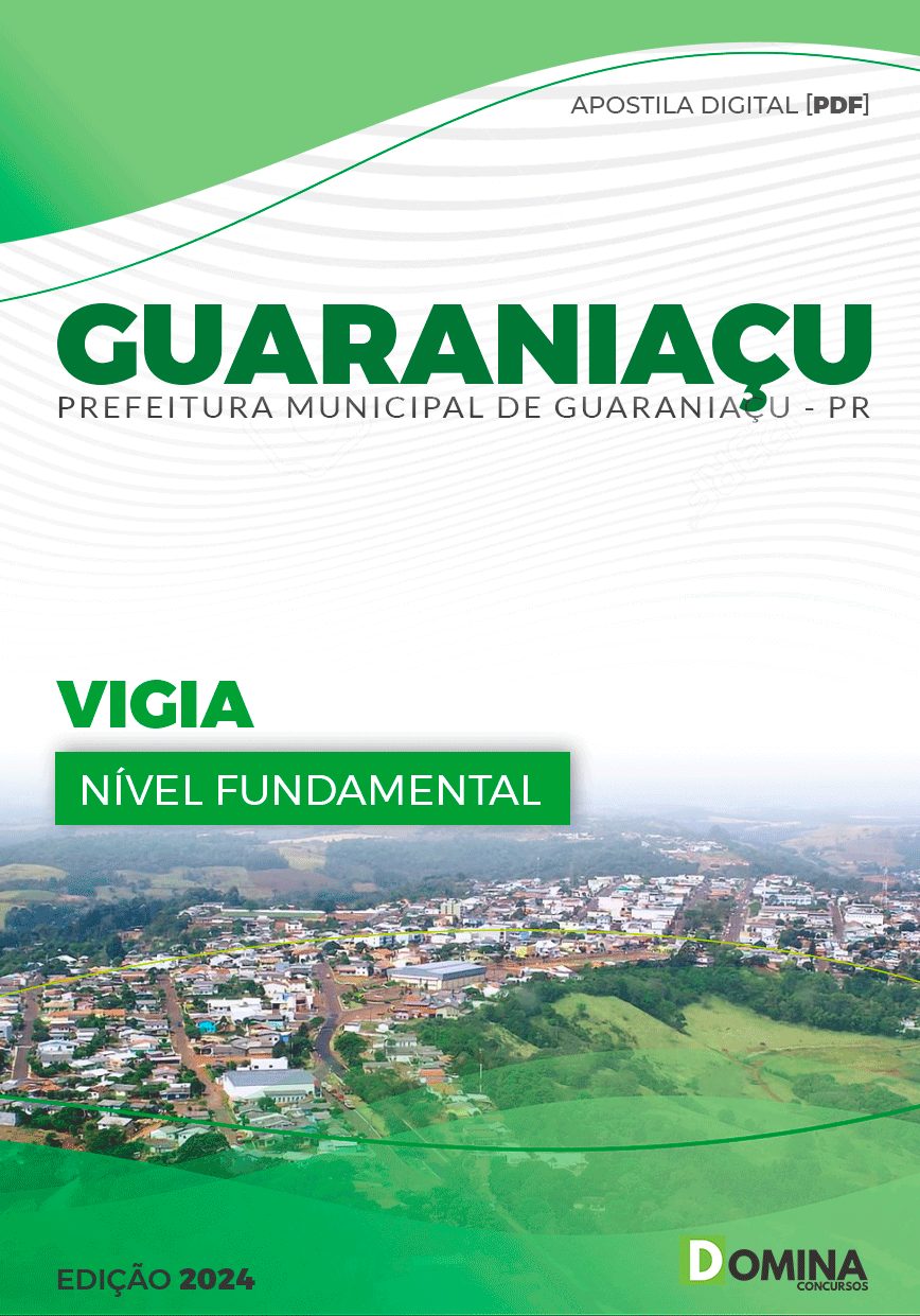 Apostila Prefeitura Guaraniaçu PR 2024 Vigia