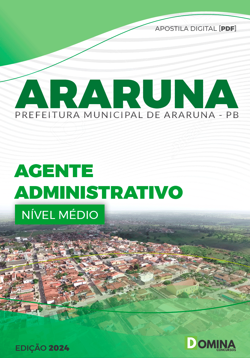 Apostila Agente Administrativo Araruna PB 2024