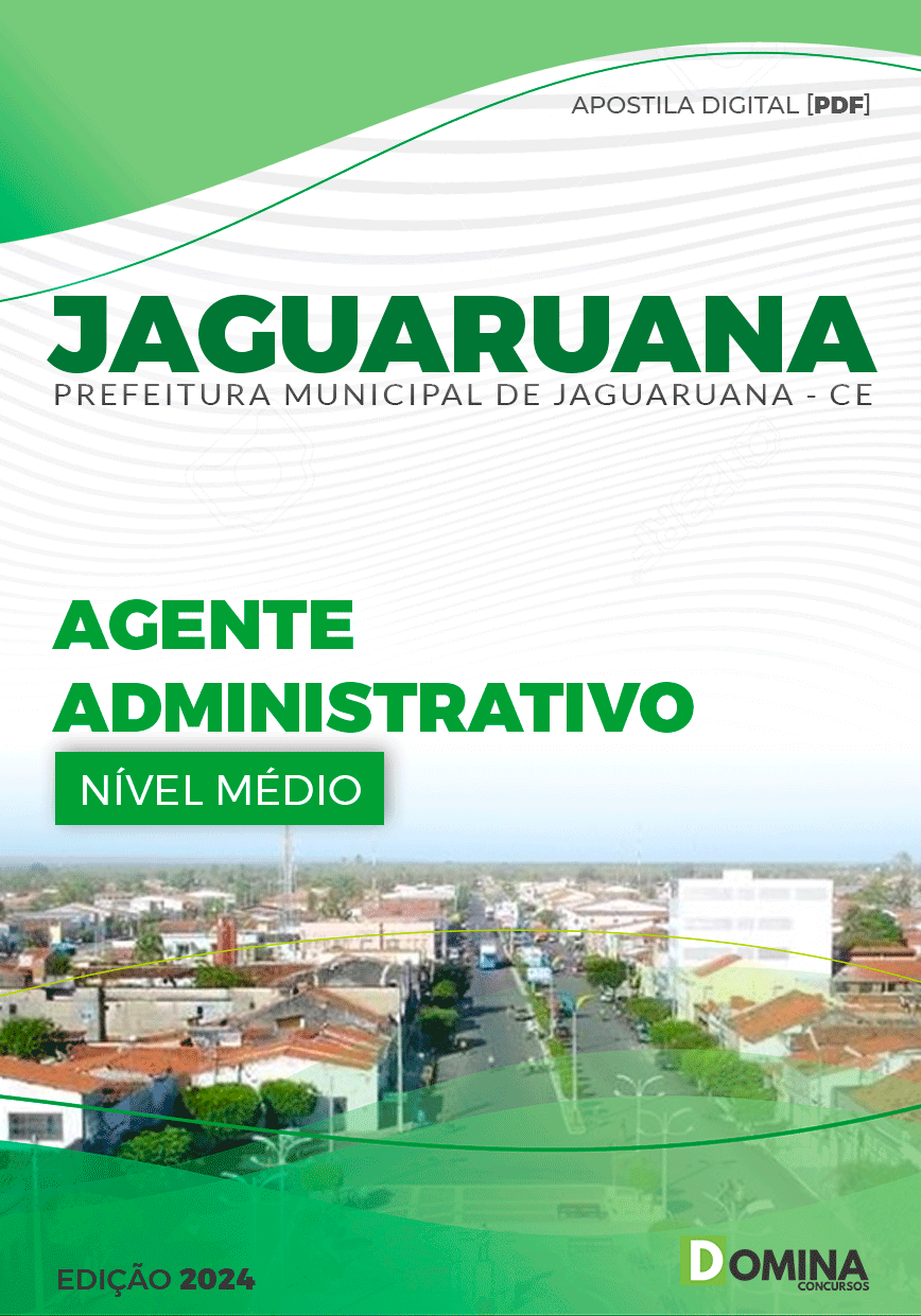 Apostila Agente Administrativo Jaguaruana CE 2024