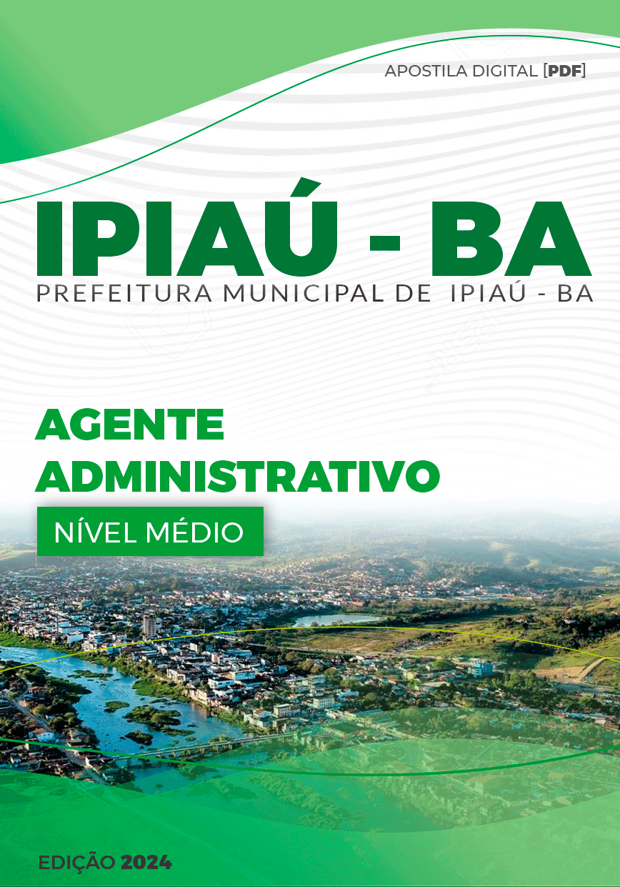Apostila Ipiaú BA 2024 Agente Administrativo