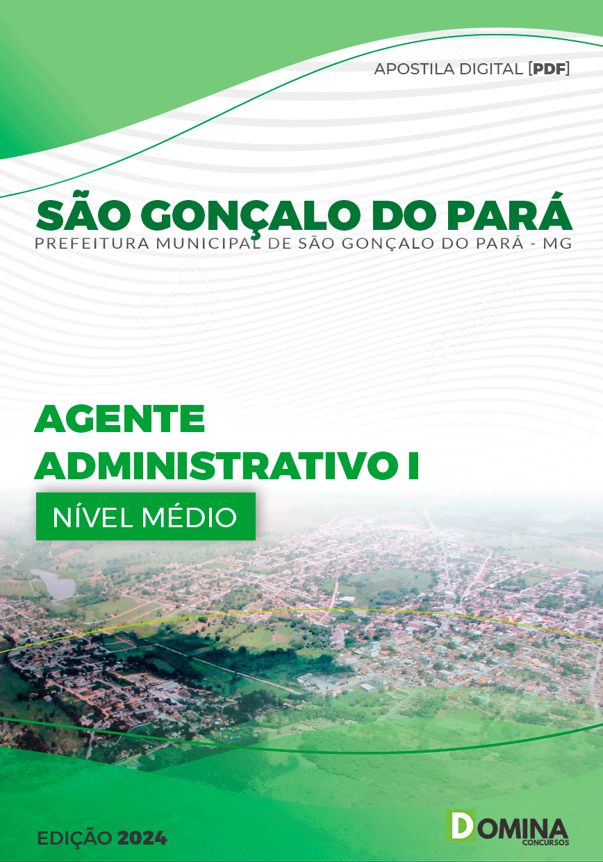 Apostila Pref São Gonçalo Pará MG 2024 Agente Administrativo