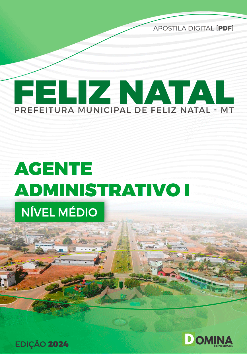 Apostila Feliz Natal MT 2024 Agente Administrativo I