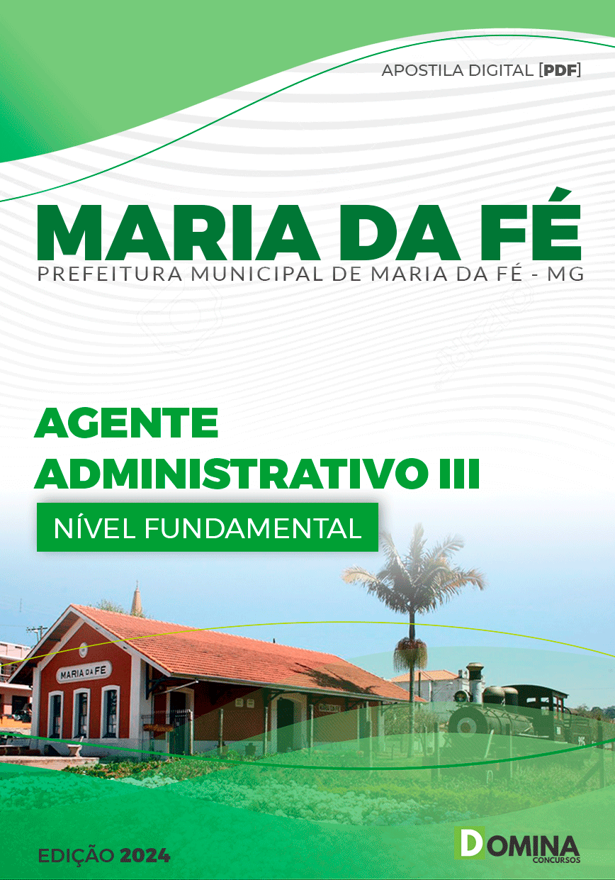 Apostila Prefeitura Maria da Fé MG 2024 Agente Administrativo III