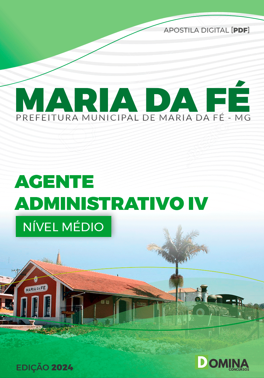 Apostila Prefeitura Maria da Fé MG 2024 Agente Administrativo IV