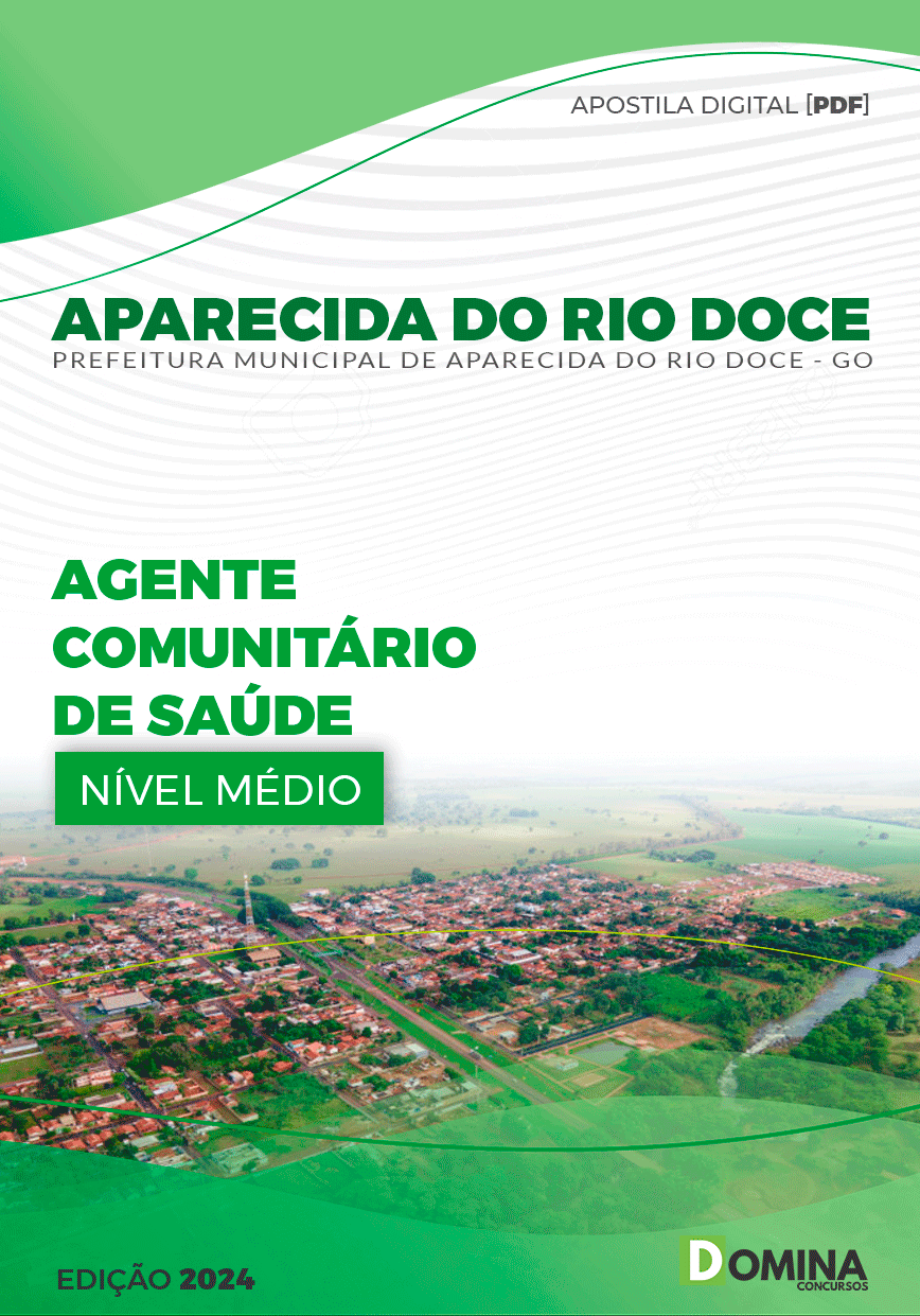 Apostila Aparecida do Rio Doce GO 2024 Ag Comunitário Saúde
