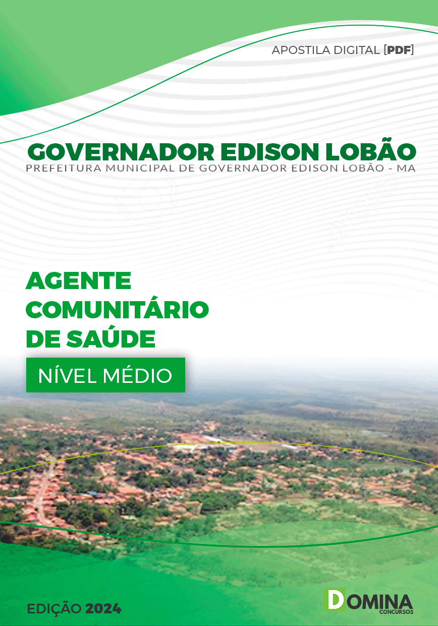 Apostila Governador Edison Lobão MA 2024 Ag Comunitário Saúde