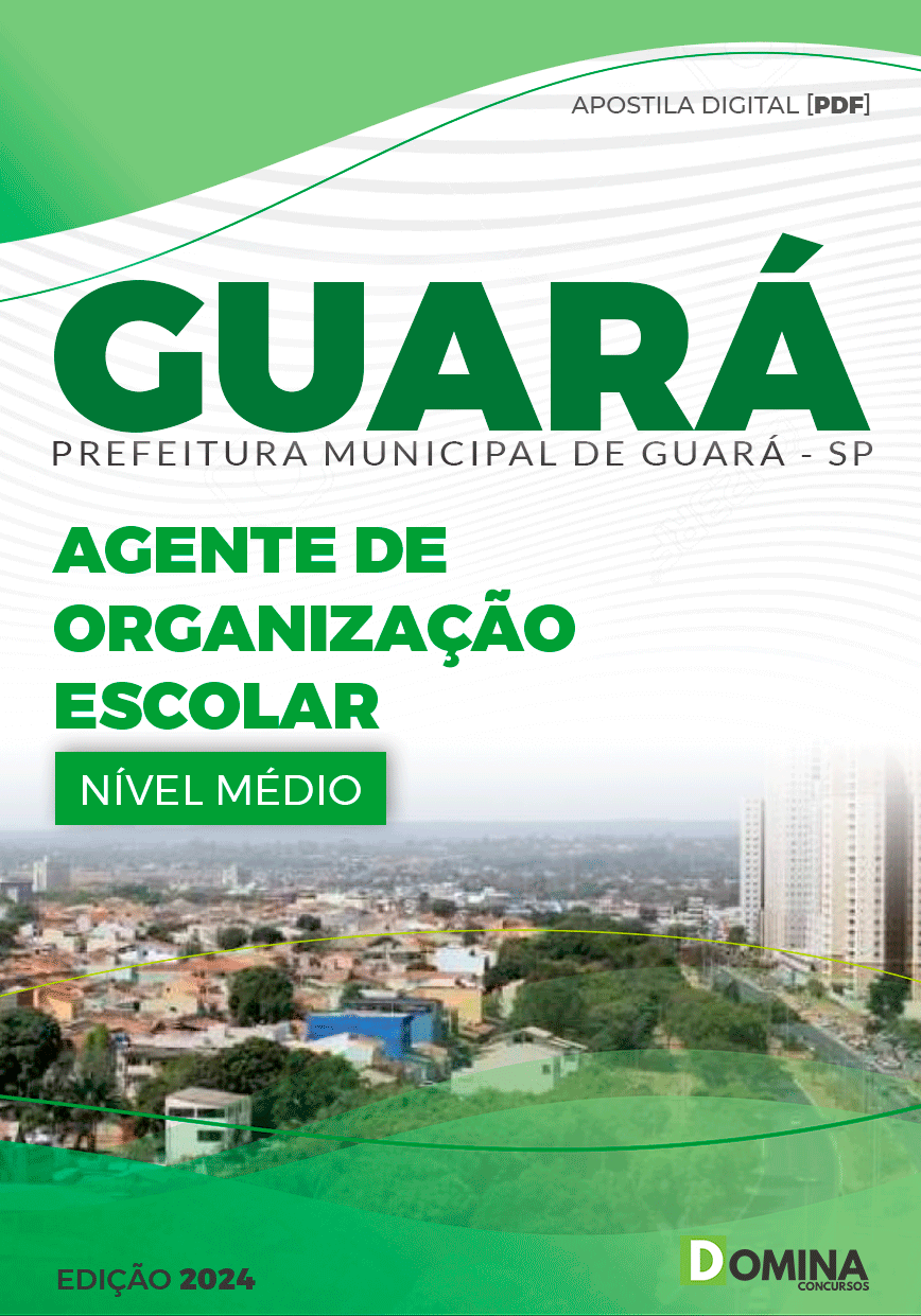 Apostila Guará SP 2024 Agente De Organização Escolar