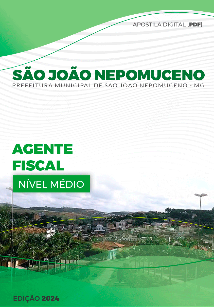 Apostila São João Nepomuceno MG 2024 Agente Fiscal