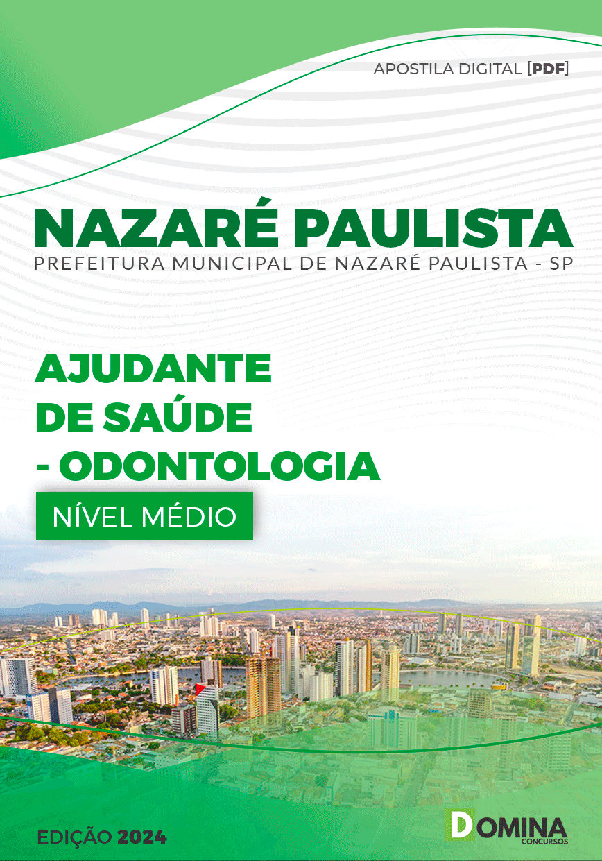 Apostila Ajudante Saúde Odontológica Nazaré Paulista SP 2024