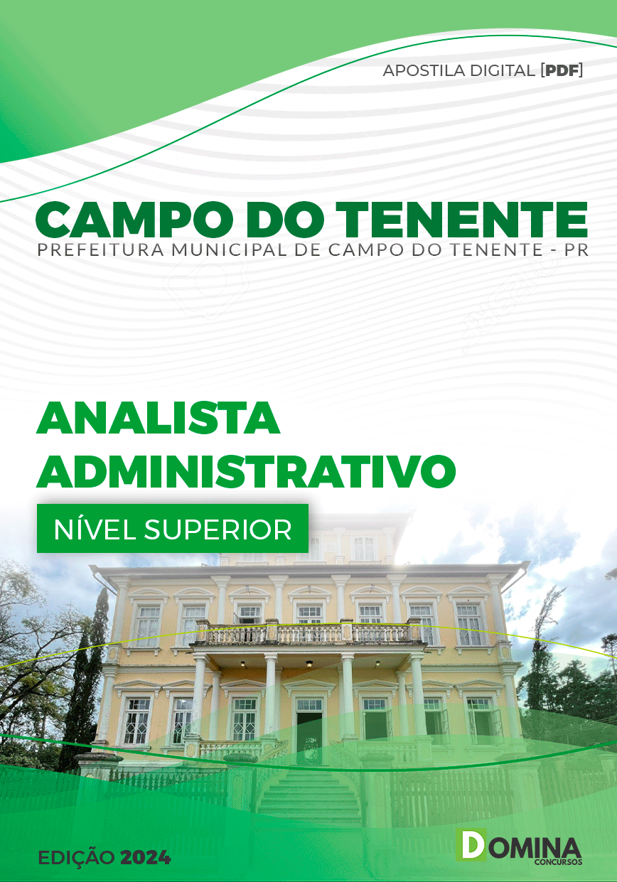 Apostila Analista Administrativo Campo Tenente PR 2024