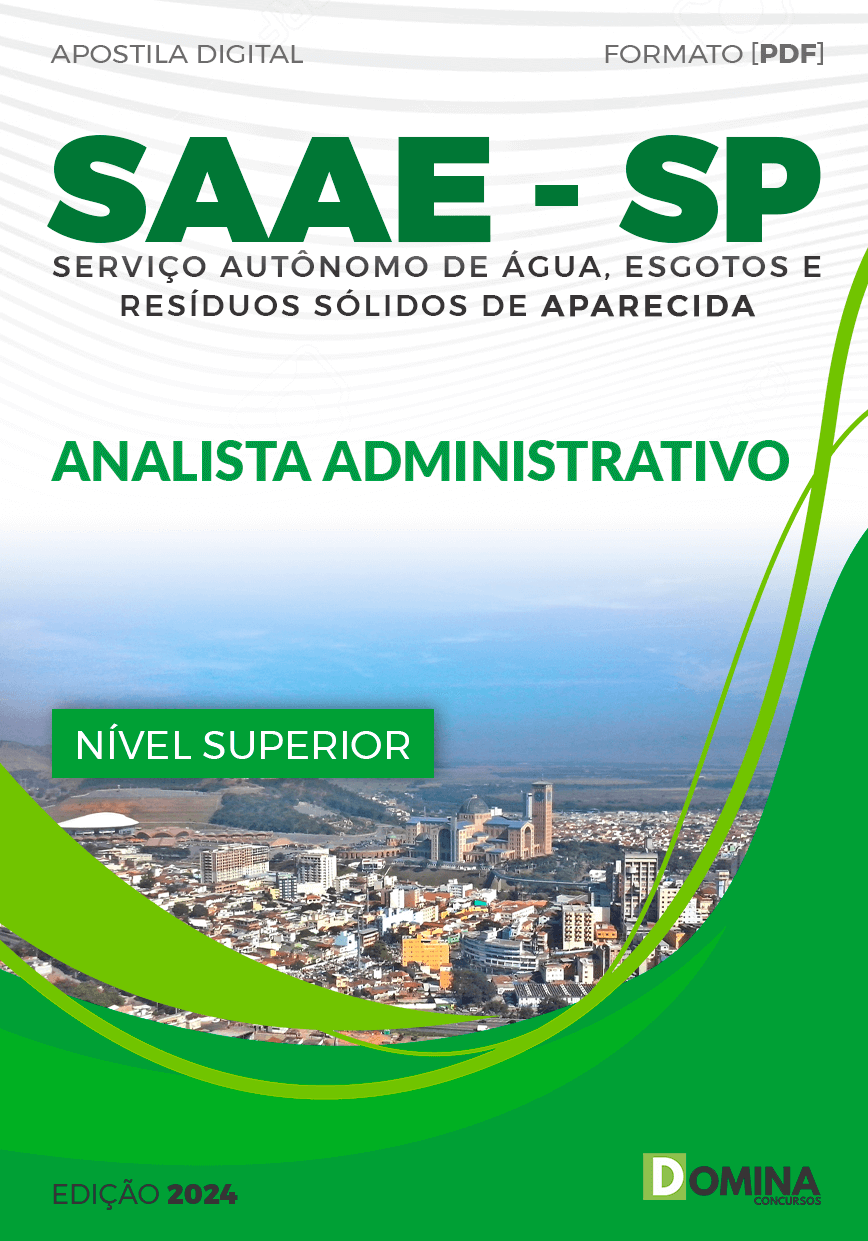 Apostila Analista Administrativo SAAE Aparecida SP 2024