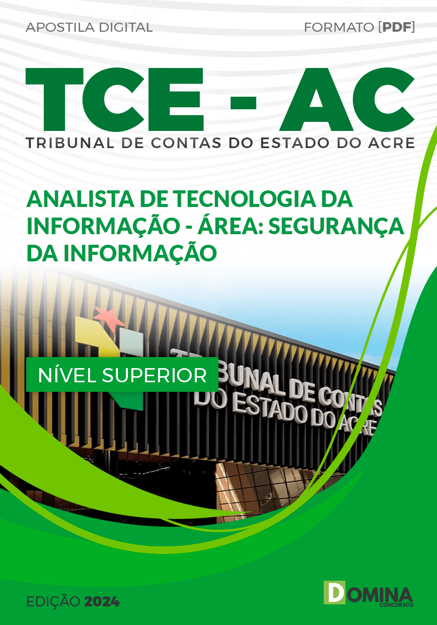 Apostila Analista TI Segurança da Informação TCE AC 2024