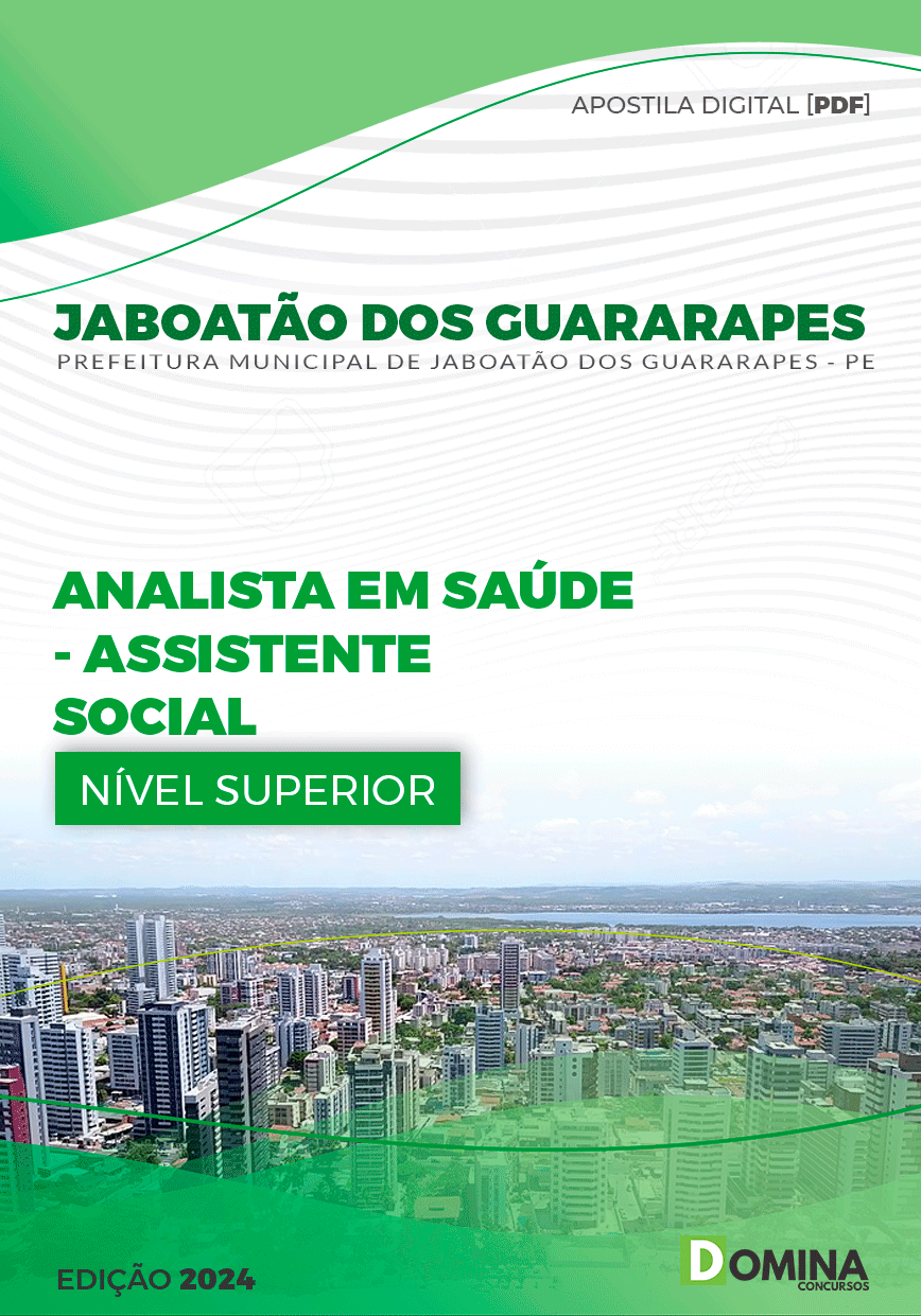 Apostila Pref Jaboatão Guararapes PE 2024 Assistente Social SAU