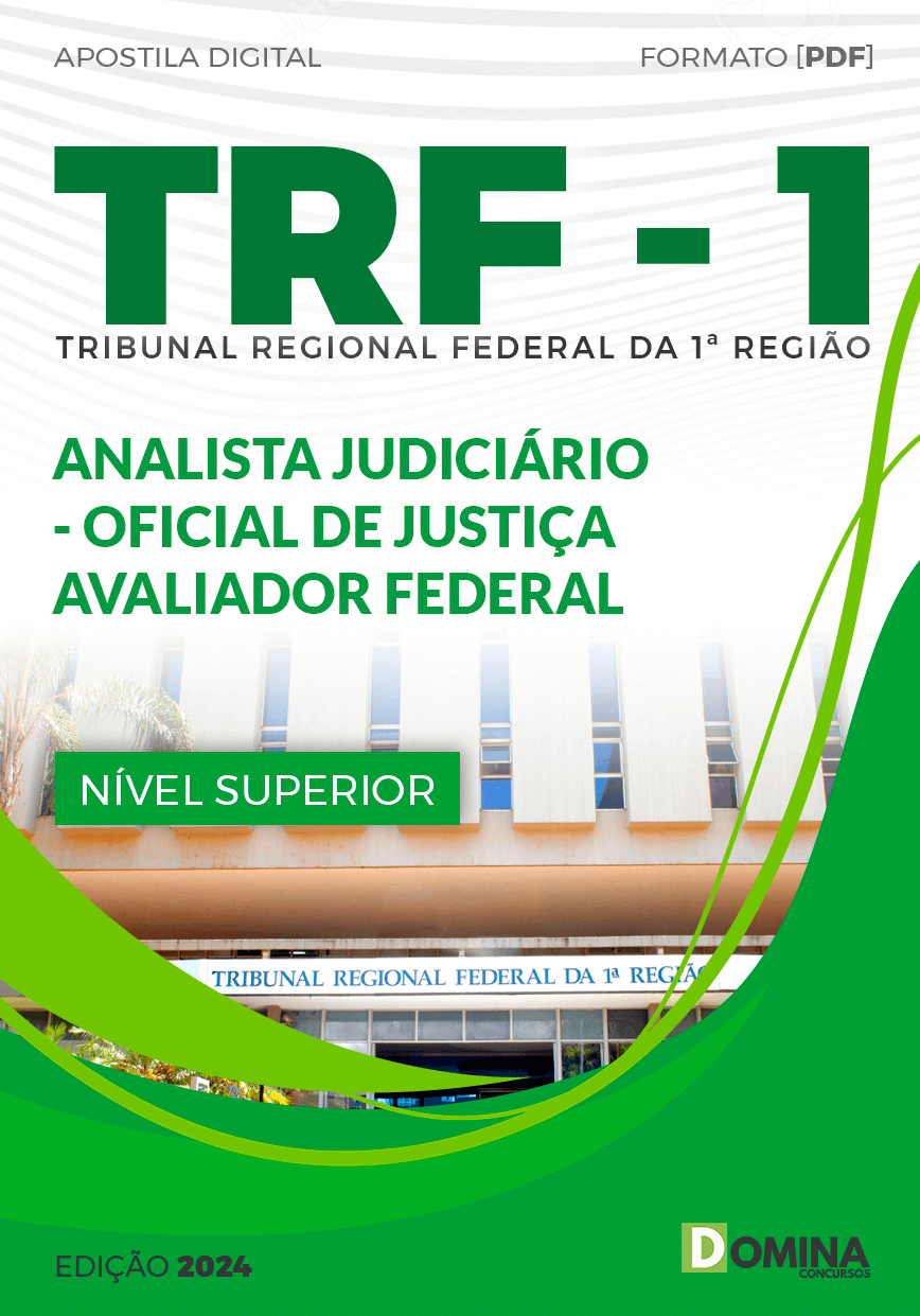 Apostila Analista Judiciário Área Judiciária Oficial TRF 1 2024