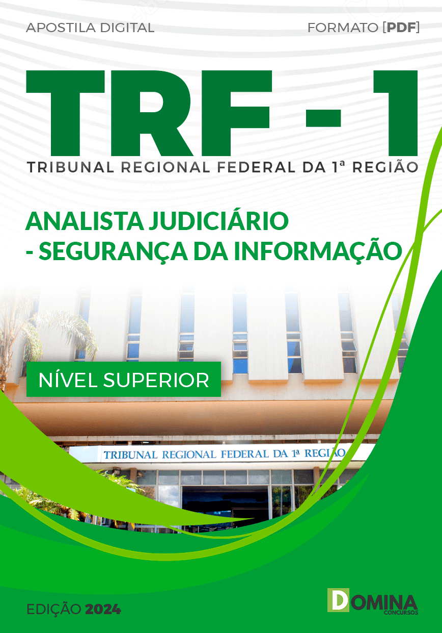 Apostila Analista Judiciário Segurança da Informação TRF 1 2024