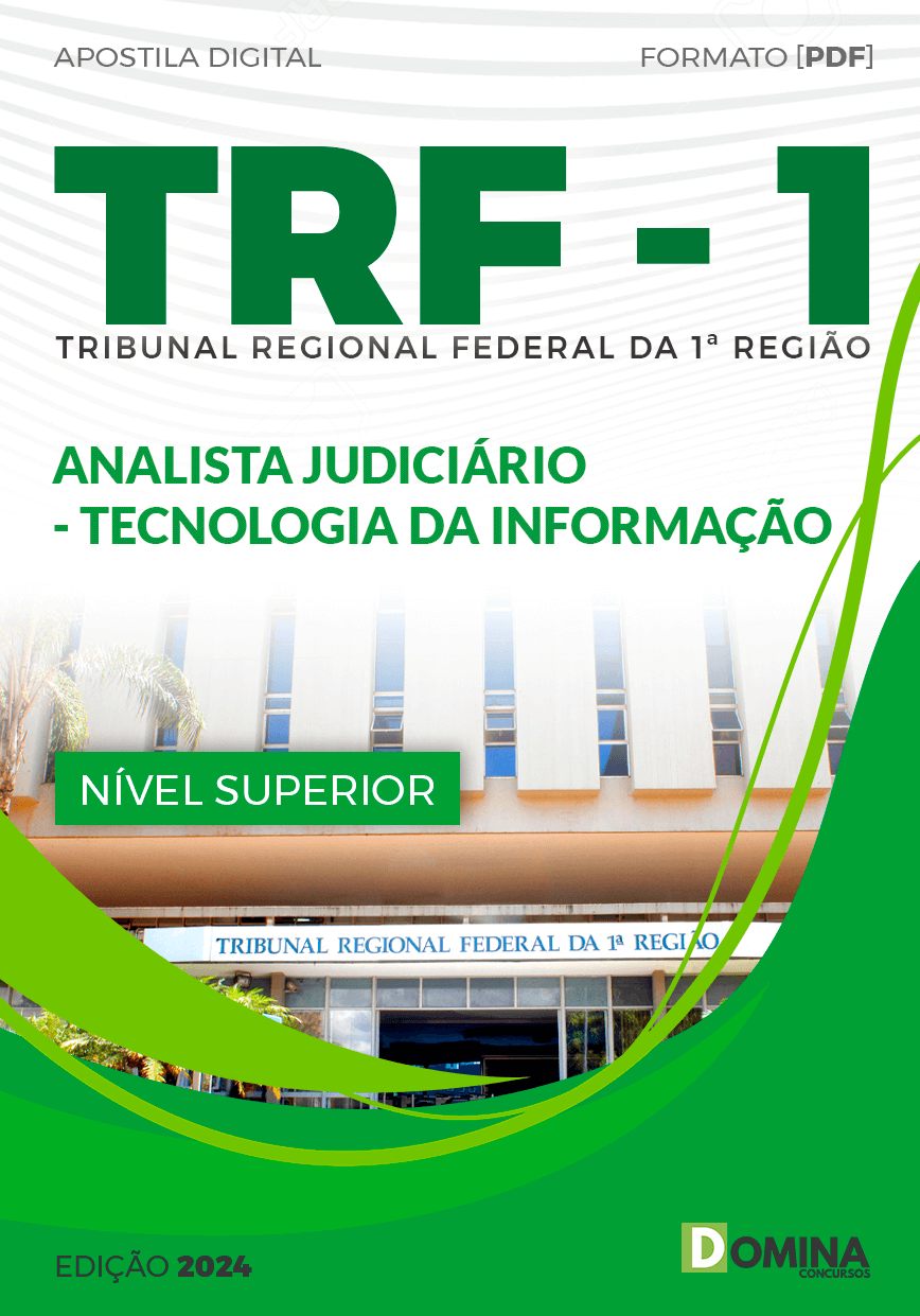 Apostila Analista Judiciário Tecnologia da Informação TRF 1 2024